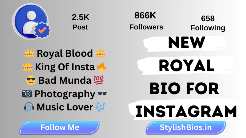 new royal bio for instagram