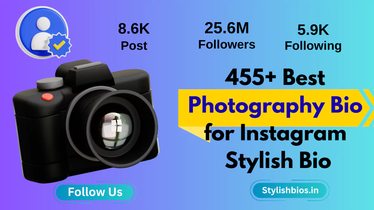 455+ Best Photography Bio for Instagram (2025) | Photographer Bio Ideas %count(title) photography bio for instagram