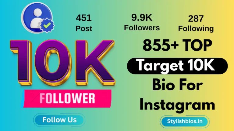 Top 855+ Target 10k Bio for Instagram (Boys & Girls) 2025 %count(title) target 10k bio for instagram