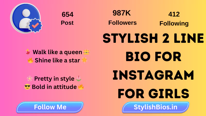 (300+) Best 2 line Bio for Instagram for Girls (Unique, Stylish & Attitude 2025) %count(title) 2 line bio for instagram for girls stylish