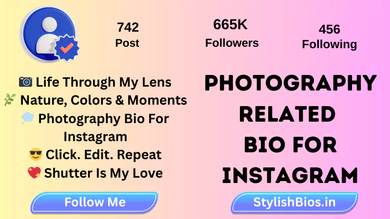 455+ Best Photography Bio for Instagram (2025) | Photographer Bio Ideas %count(title) photography related bio for instagram