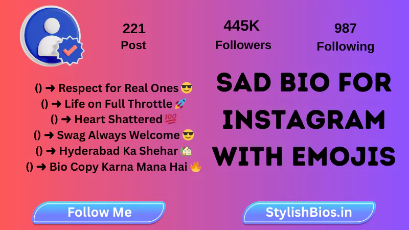 sad bio for instagram with emoji