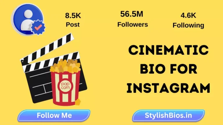 cinematic bio for instagram