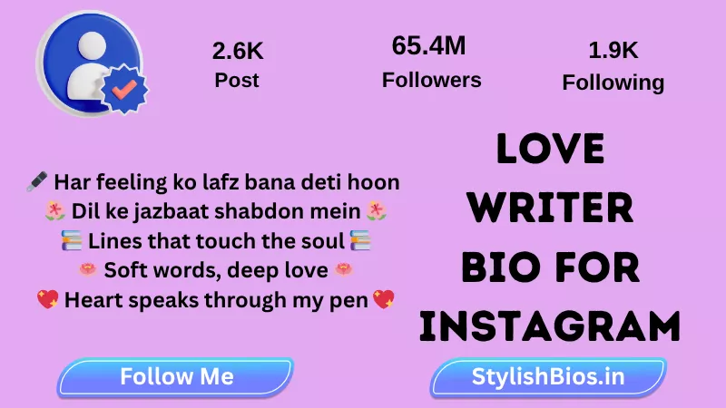 love writer bio for instagram