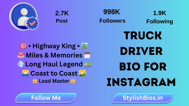 truck driver bio for instagram