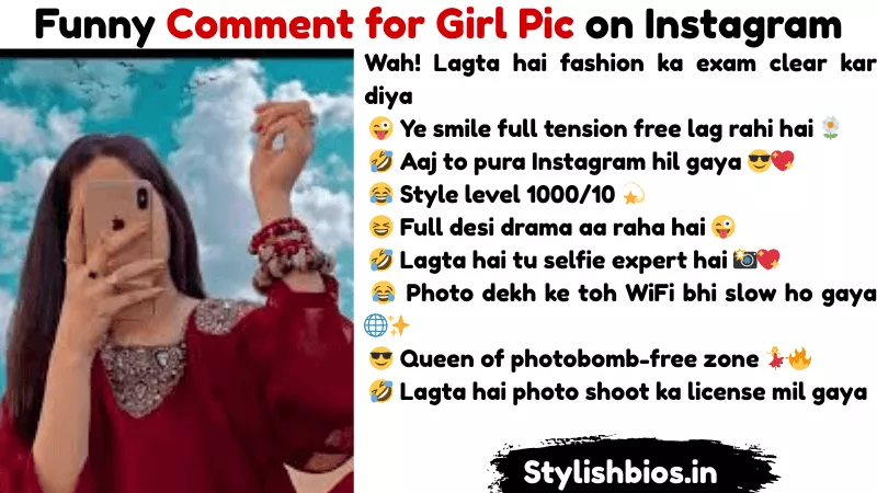 Funny comment for girl pic on instagram