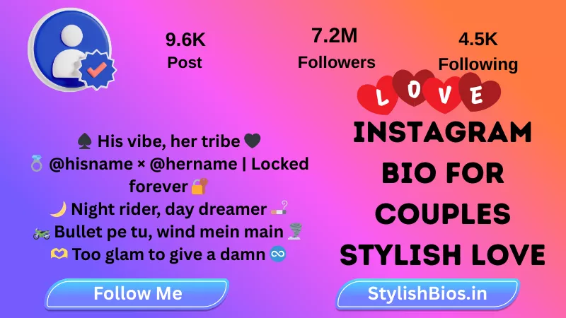 Instagram Bio For Couples Stylish Love