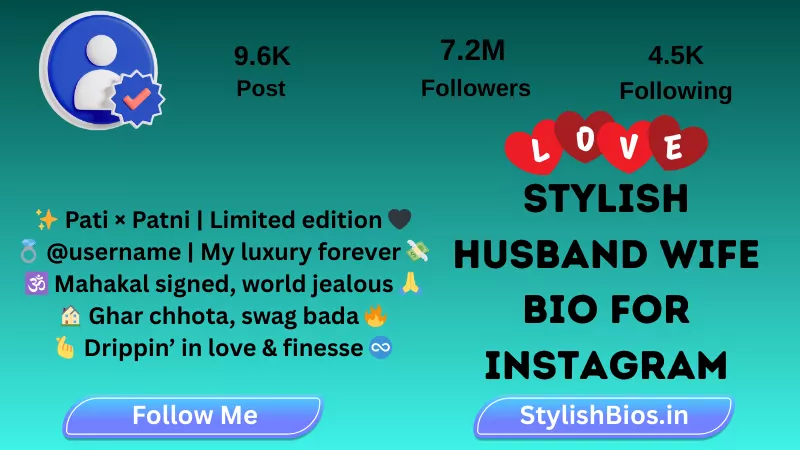 Stylish Husband Wife Bio for Instagram