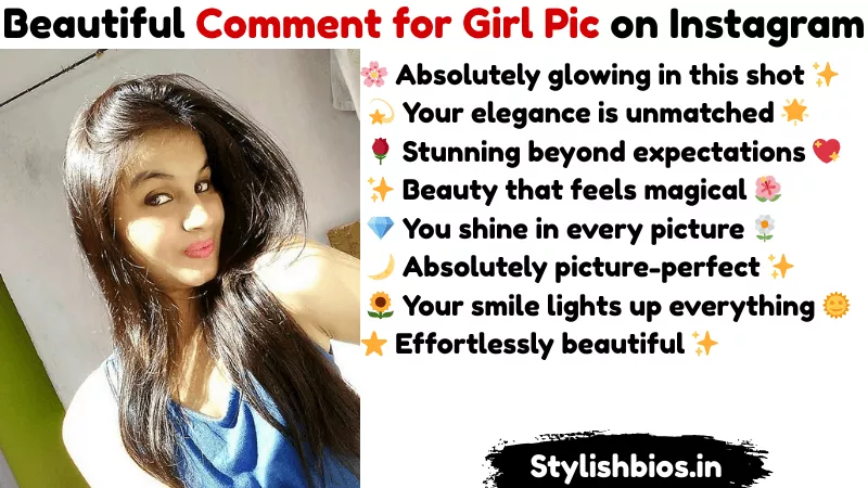 beautiful comment for girl pic on instagram