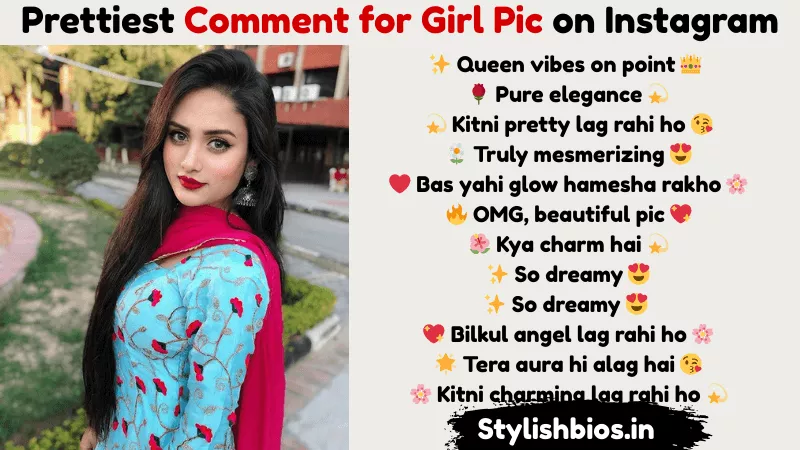 prettiest comment for girl pic on instagram