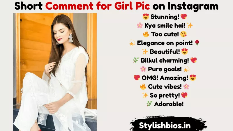 short comment for girl pic on instagram