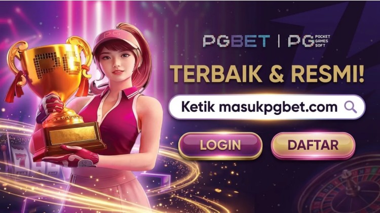 PGBET : Klik Aja Disini Kalau Mau ke Situs Resmi